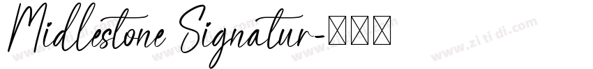 Midlestone Signatur字体转换